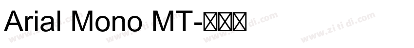 Arial Mono MT字体转换